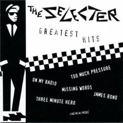 The Selecter : Greatest Hits